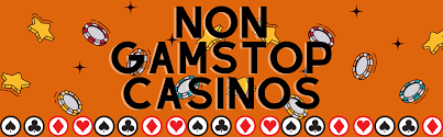 Explore Casinos Not Using GamStop for Unlimited Gaming Experience