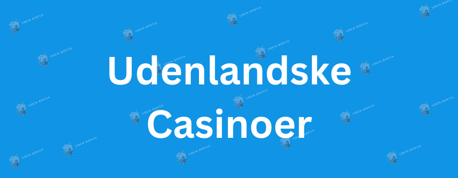 Opdag de bedste casino sider uden RoFUS 580180972
