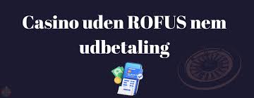 Casino Uden ROFUS EU Licens En Guide til Online Spil